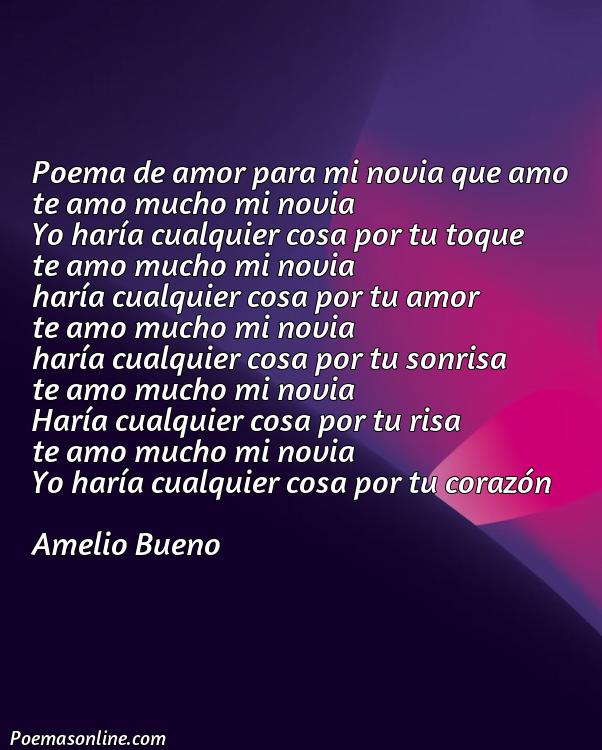 Reflexivo Poema de Amor para mi Novia que lo Amo, Poemas de Amor para mi Novia que lo Amo