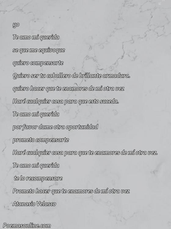 Excelente Poema de Amor para Reconquistar a mi Novia, Poemas de Amor para Reconquistar a mi Novia