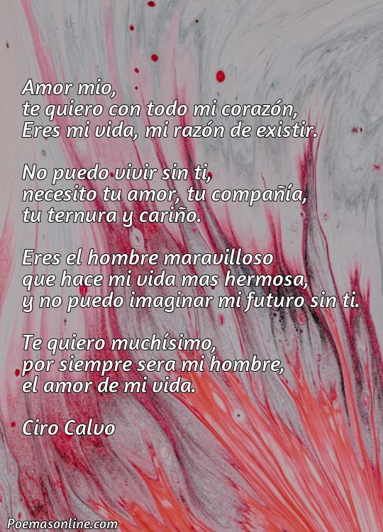 Excelente Poema de Amor para un Hombre Maravilloso, Cinco Mejores Poemas de Amor para un Hombre Maravilloso