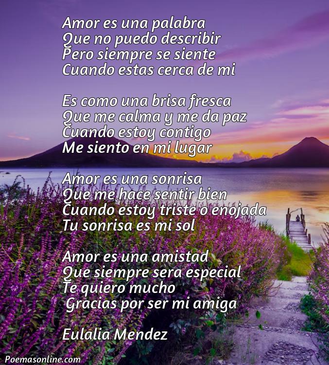 Inspirador Poema de Amor para una Amiga Especial, 5 Poemas de Amor para una Amiga Especial