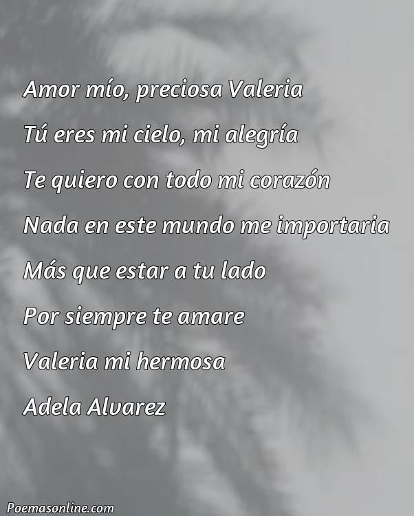 Reflexivo Poema de Amor para Valeria, Poemas de Amor para Valeria