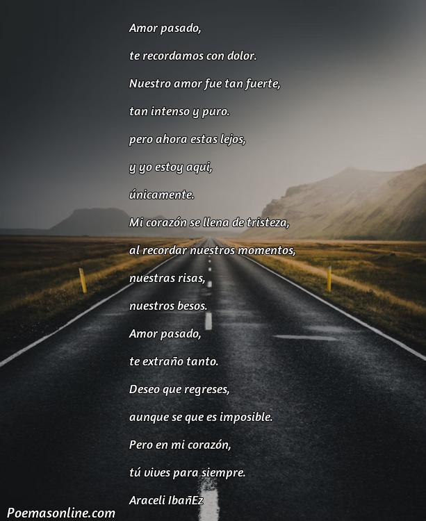 Inspirador Poema de Amor Pasado, Poemas de Amor Pasado