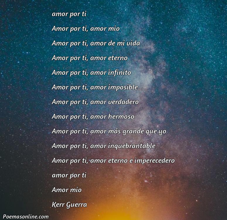 Mejor Poema de Amor Por Ti, 5 Mejores Poemas de Amor Por Ti