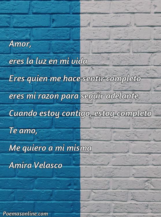 Excelente Poema de Amor Propio Corto, Poemas de Amor Propio Corto