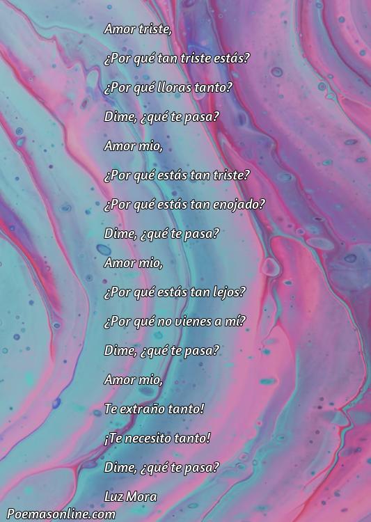 Excelente Poema de Amor Tristes para mi Novia, Cinco Mejores Poemas de Amor Tristes para mi Novia