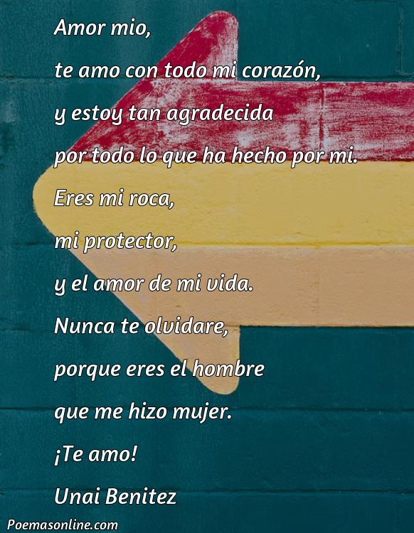 Reflexivo Poema de Amor y Agradecimiento para mi Esposo, Poemas de Amor y Agradecimiento para mi Esposo