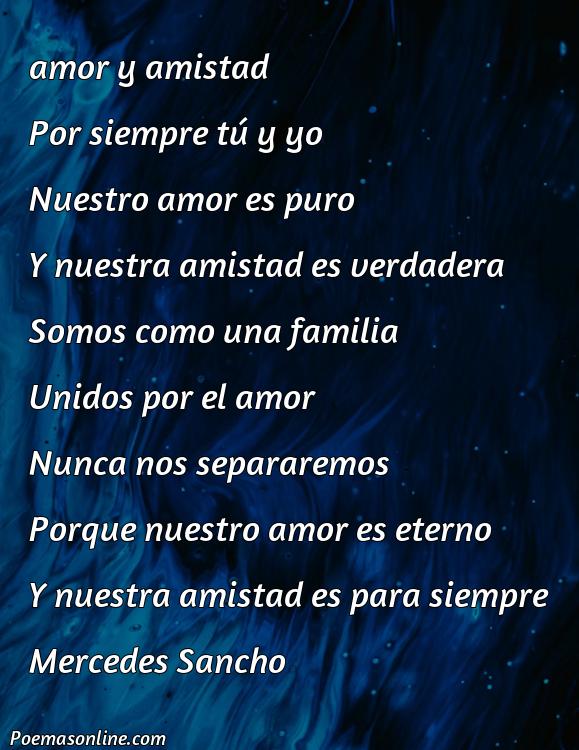 Mejor Poema de Amor y Amistad para un Amigo, Poemas de Amor y Amistad para un Amigo