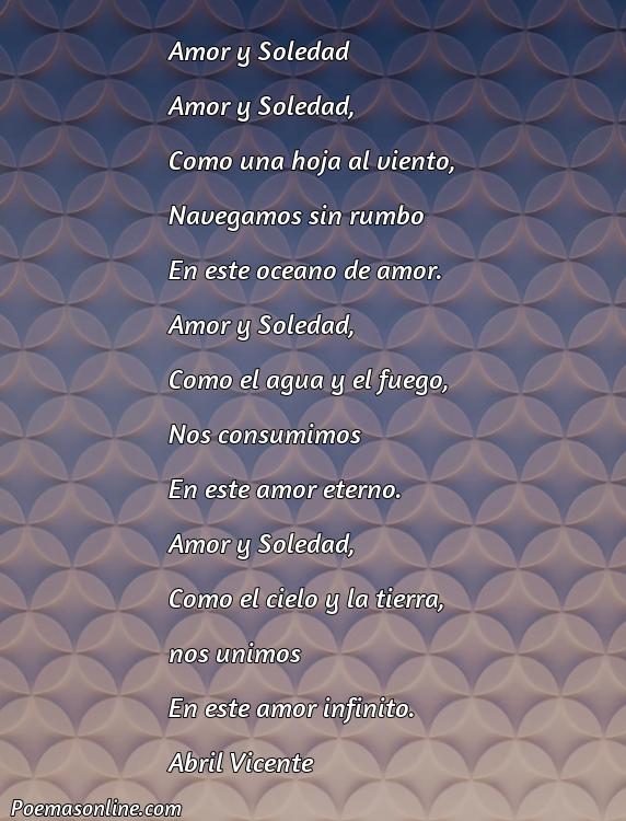 Corto Poema de Amor y Soledad, Poemas de Amor y Soledad