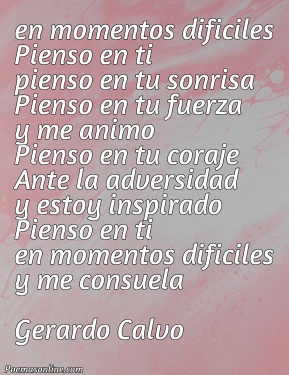 Hermoso Poema de Animo en Momentos Difíciles, Poemas de Animo en Momentos Difíciles