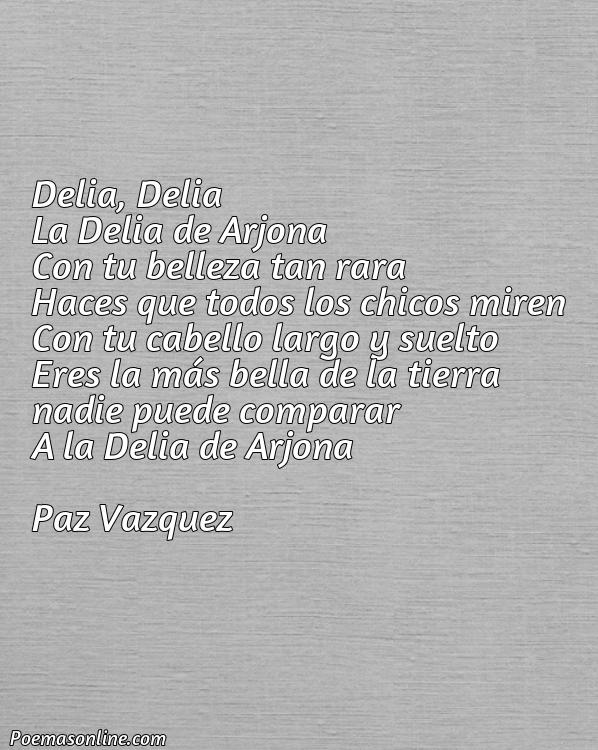 Lindo Poema de Arjona Delia, Poemas de Arjona Delia