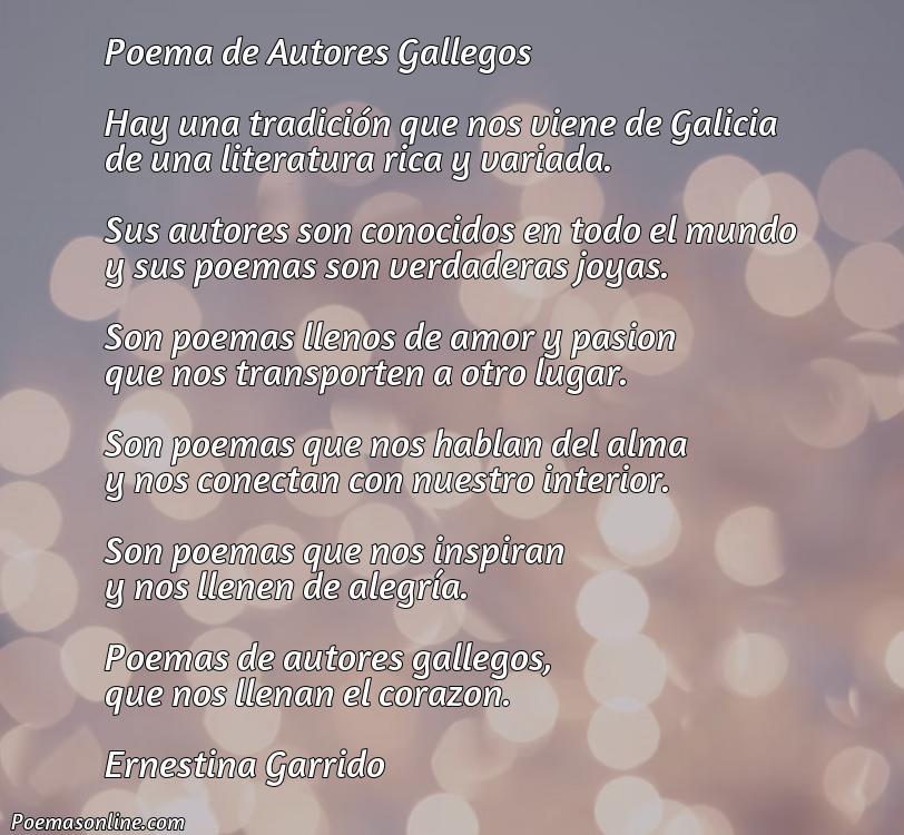 Corto Poema de Autores Gallegos, Poemas de Autores Gallegos