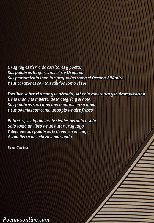 Hermoso Poema de Autores Uruguayos, Poemas de Autores Uruguayos