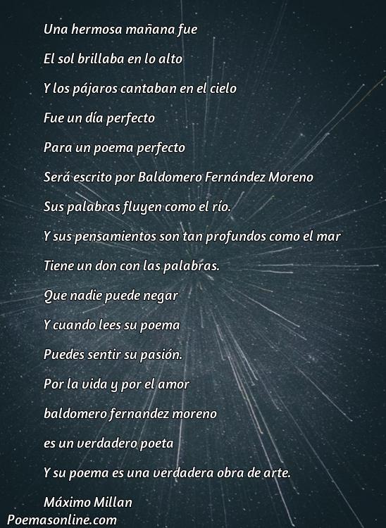 Corto Poema de Baldomero Fernández Moreno, 5 Poemas de Baldomero Fernández Moreno