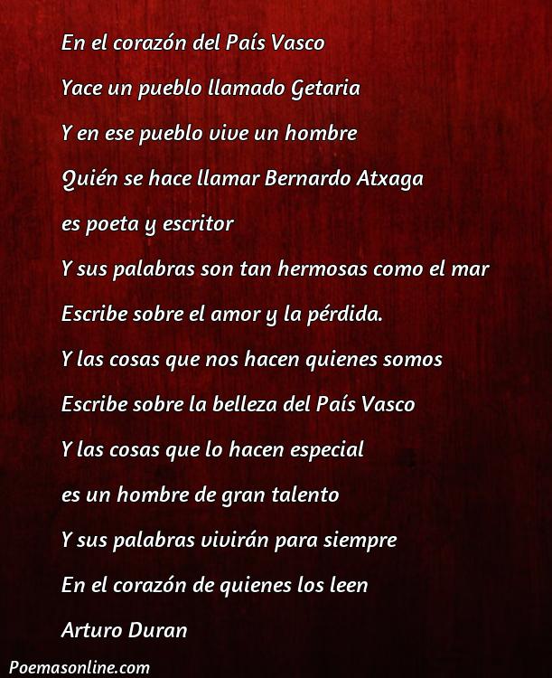 Lindo Poema de Bernardo Atxaga, 5 Mejores Poemas de Bernardo Atxaga