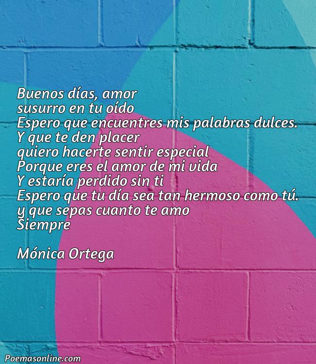 Lindo Poema de Buenos Dias de Amor para mi Novia, 5 Mejores Poemas de Buenos Dias de Amor para mi Novia