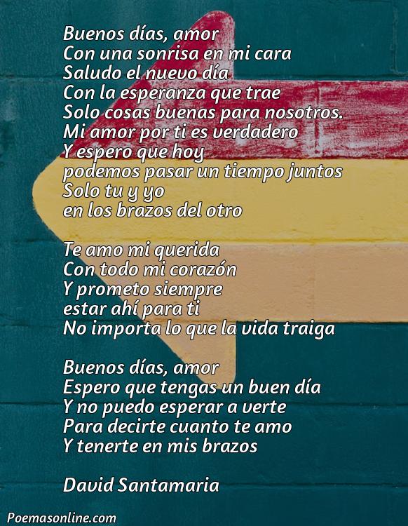 Corto Poema de Buenos Dias para mi Novio Cortos, 5 Poemas de Buenos Dias para mi Novio Cortos