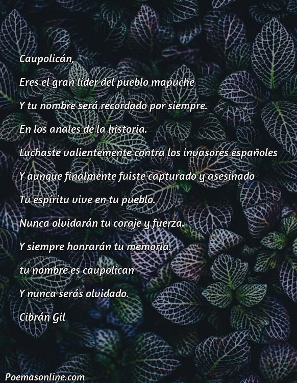 Corto Poema de Caupolicán, Poemas de Caupolicán