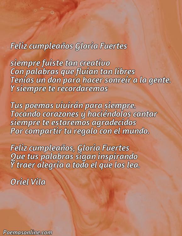 Lindo Poema de Cumpleaños Gloria Fuertes, Poemas de Cumpleaños Gloria Fuertes