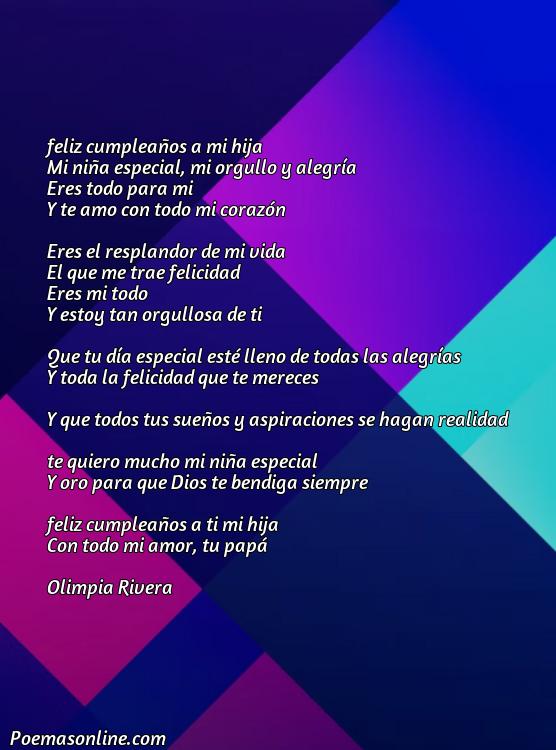Inspirador Poema de Cumpleaños para una Hija Muy Especial, Cinco Mejores Poemas de Cumpleaños para una Hija Muy Especial