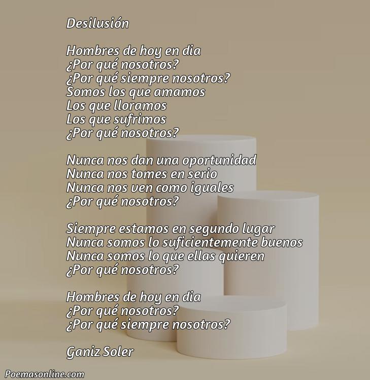 Excelente Poema de Desilusión para Hombres, 5 Mejores Poemas de Desilusión para Hombres