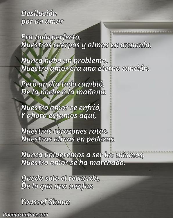 Mejor Poema de Desilusión Por un Amor, Poemas de Desilusión Por un Amor