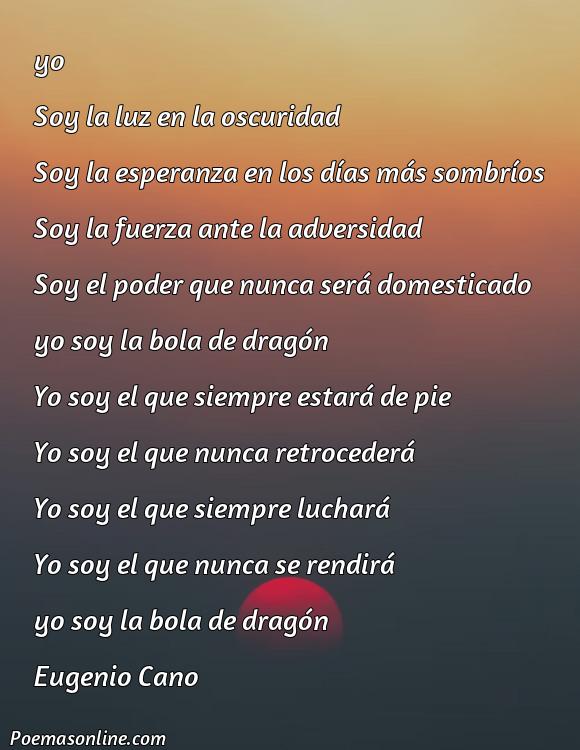 Hermoso Poema de Dragon Ball, Poemas de Dragon Ball