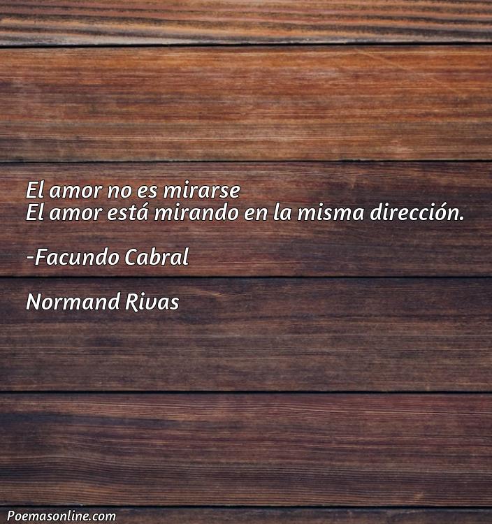 Cinco Mejores Poemas de Facundo Cabral sobre Amor