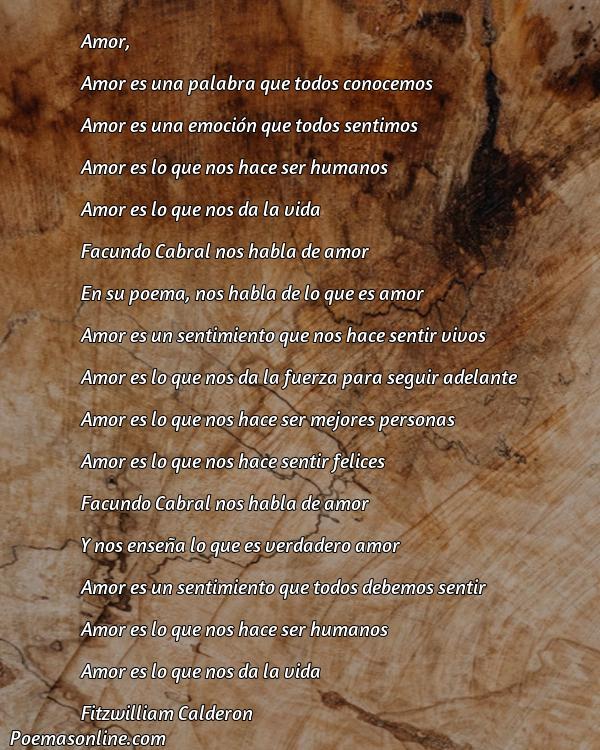 Hermoso Poema de Facundo Cabral sobre Amor, Poemas de Facundo Cabral sobre Amor