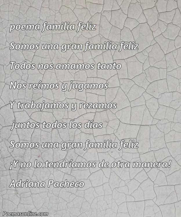 Corto Poema de Familia Feliz, Poemas de Familia Feliz