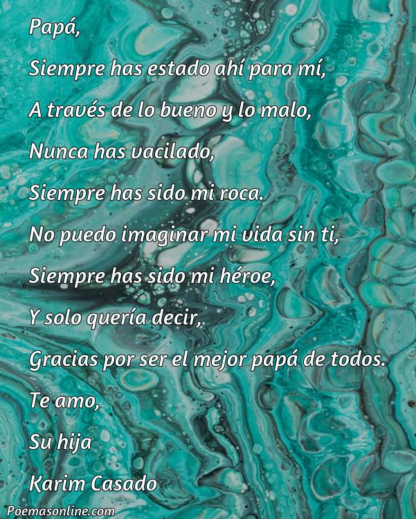 Lindo Poema de Hija a Papa, 5 Mejores Poemas de Hija a Papa