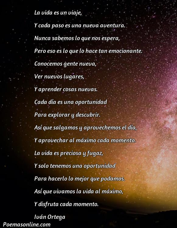 Corto Poema de la Vida para Reflexionar Cortos, Poemas de la Vida para Reflexionar Cortos