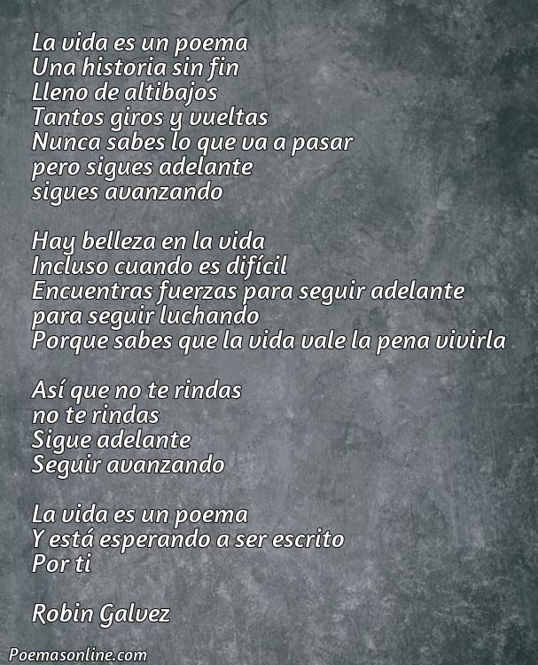 Lindo Poema de la Vida para Seguir Adelante, Poemas de la Vida para Seguir Adelante