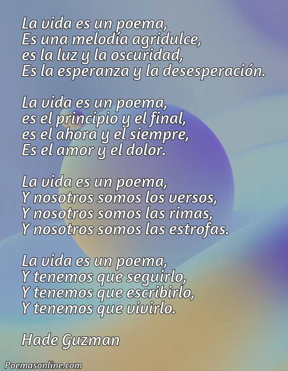 Lindo Poema de la Vida para Seguir Adelante, Poemas de la Vida para Seguir Adelante