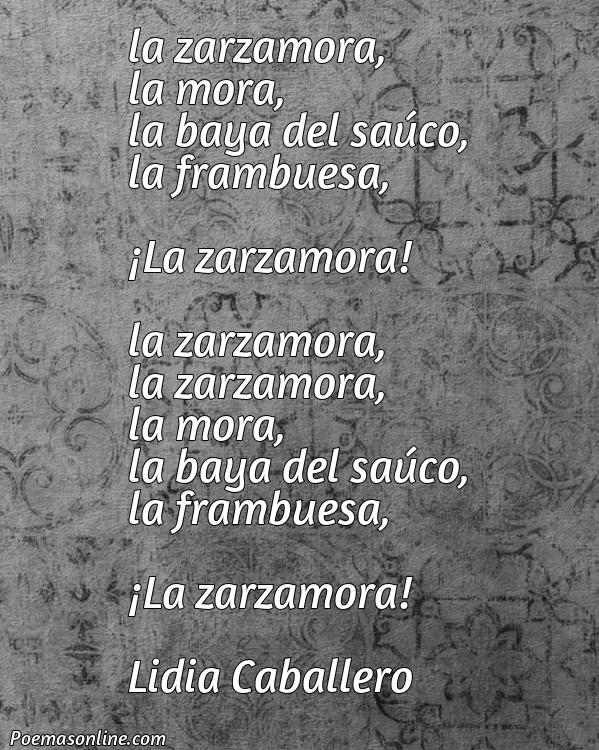 Inspirador Poema de la Zarzamora o sobre la Zarzamora, Poemas de la Zarzamora o sobre la Zarzamora