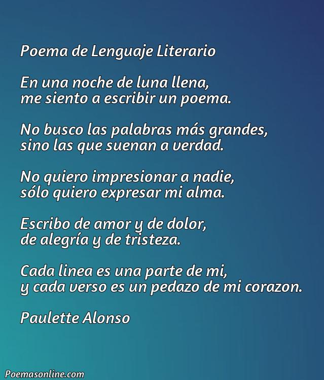 Excelente Poema de Lenguaje Literario, 5 Poemas de Lenguaje Literario