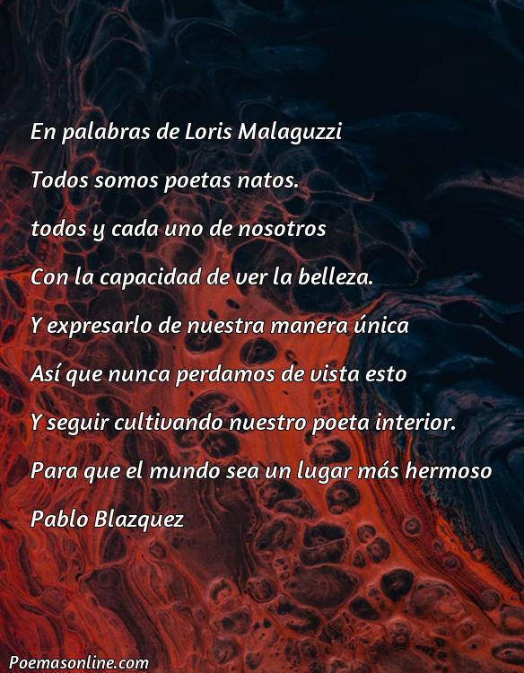 Lindo Poema de Loris Malaguzzi, Cinco Mejores Poemas de Loris Malaguzzi