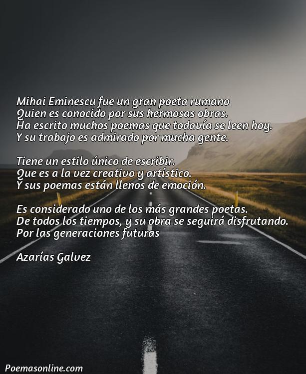 Excelente Poema de Mihai Eminescu, 5 Mejores Poemas de Mihai Eminescu