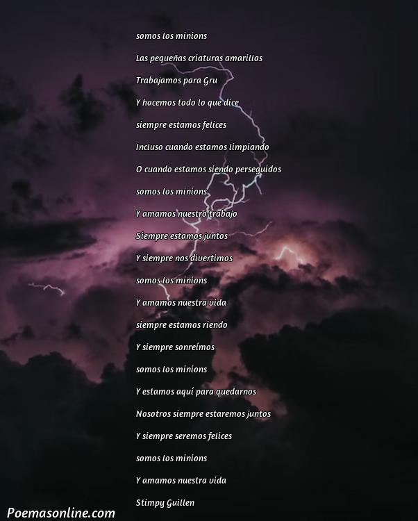 Hermoso Poema de Minions, Cinco Mejores Poemas de Minions