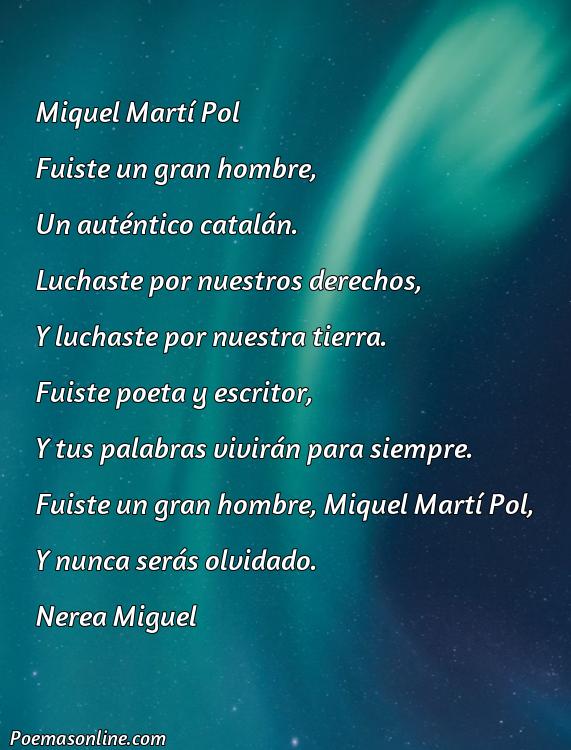 Lindo Poema de Miquel Marti Pol, Cinco Poemas de Miquel Marti Pol