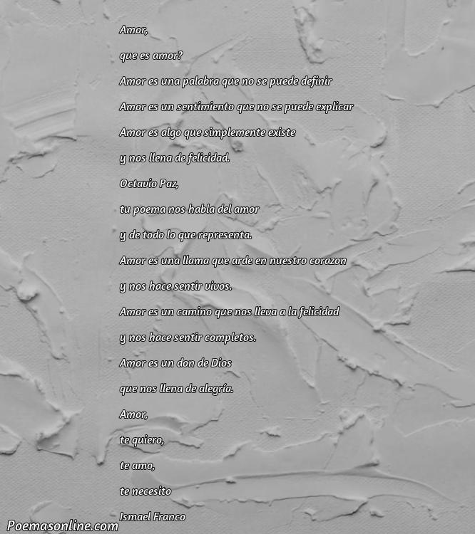 Reflexivo Poema de Octavio Paz, Poemas de Octavio Paz