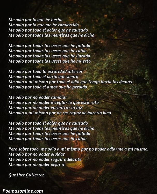 Reflexivo Poema de Odio Hacia Uno Mismo, Cinco Mejores Poemas de Odio Hacia Uno Mismo