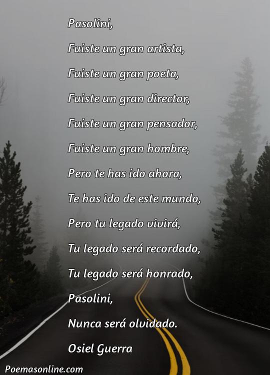 Inspirador Poema de Pasolini, Poemas de Pasolini
