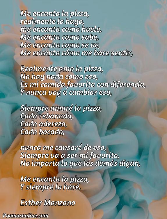 Hermoso Poema de Pizza, Cinco Mejores Poemas de Pizza