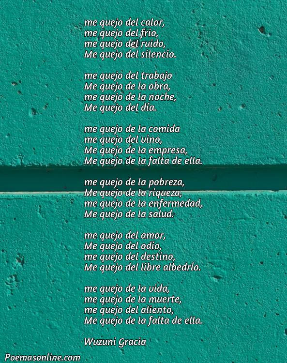 Hermoso Poema de Quejas, 5 Poemas de Quejas