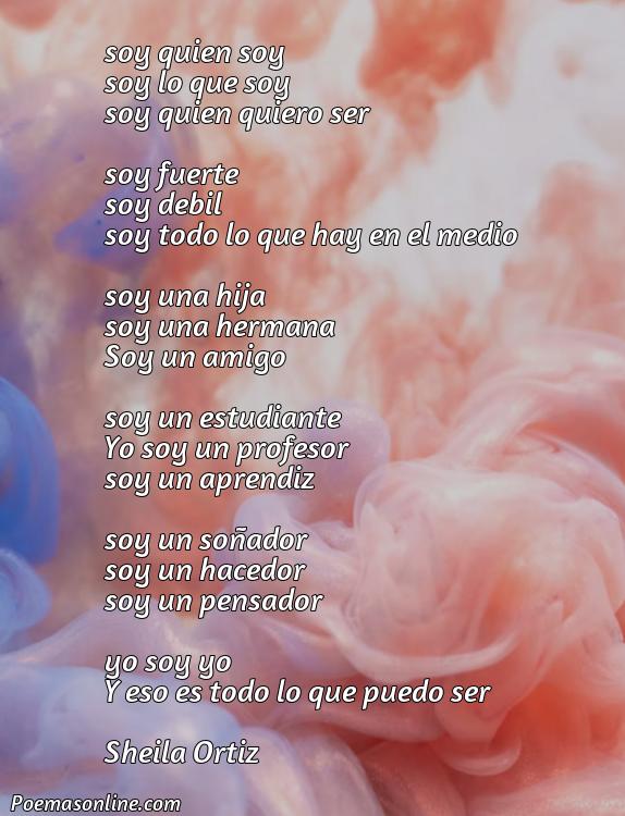 Corto Poema de Quien Soy, 5 Mejores Poemas de Quien Soy