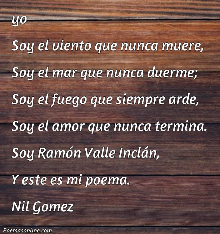 Lindo Poema de Ramón Valle Inclan, Poemas de Ramón Valle Inclan