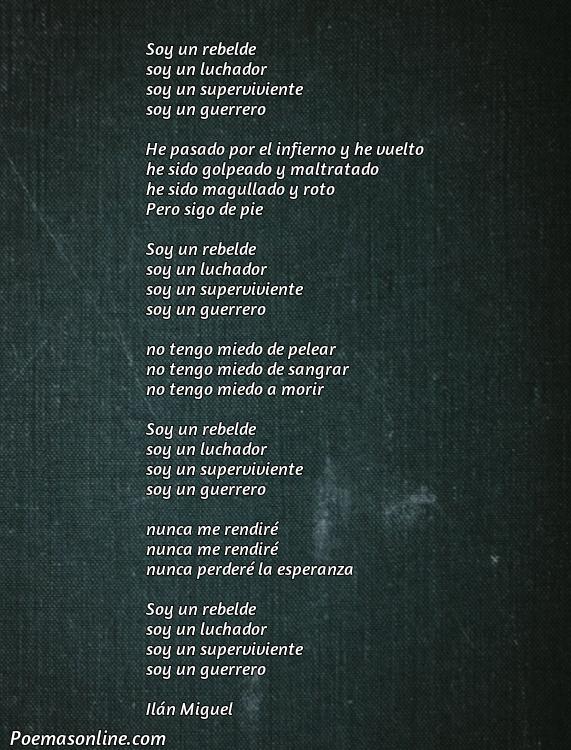 Hermoso Poema de Rebelde, Cinco Poemas de Rebelde