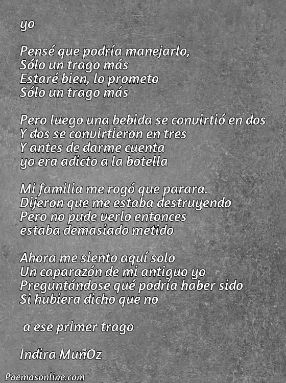 Hermoso Poema de Reflexión sobre Alcoholismo, Cinco Poemas de Reflexión sobre Alcoholismo