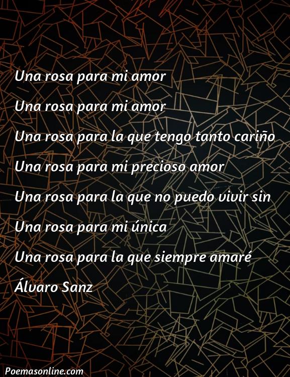 Reflexivo Poema de Rosas para Enamorar, Poemas de Rosas para Enamorar