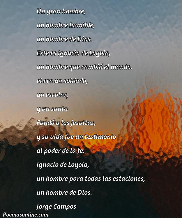 Corto Poema de San Ignacio de Loyola, Cinco Poemas de San Ignacio de Loyola
